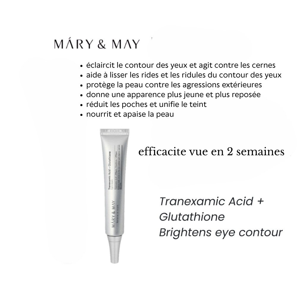 Mary & May – Tranexamic Acid + Glutathione Eye Cream (30ml)